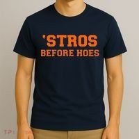 Baseball 'Stros Before Hoes Houston T-Shirt thumb 3