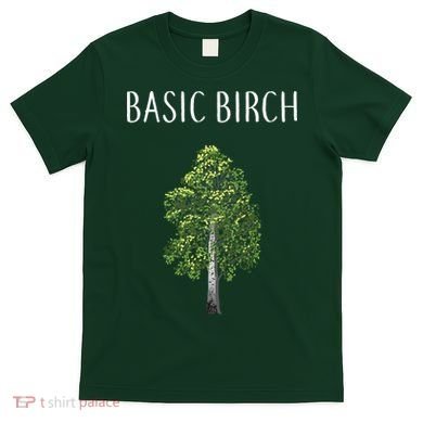 Basic Birch T-Shirt
