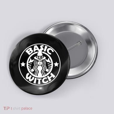Basic Witch Parody Funny Halloween Button