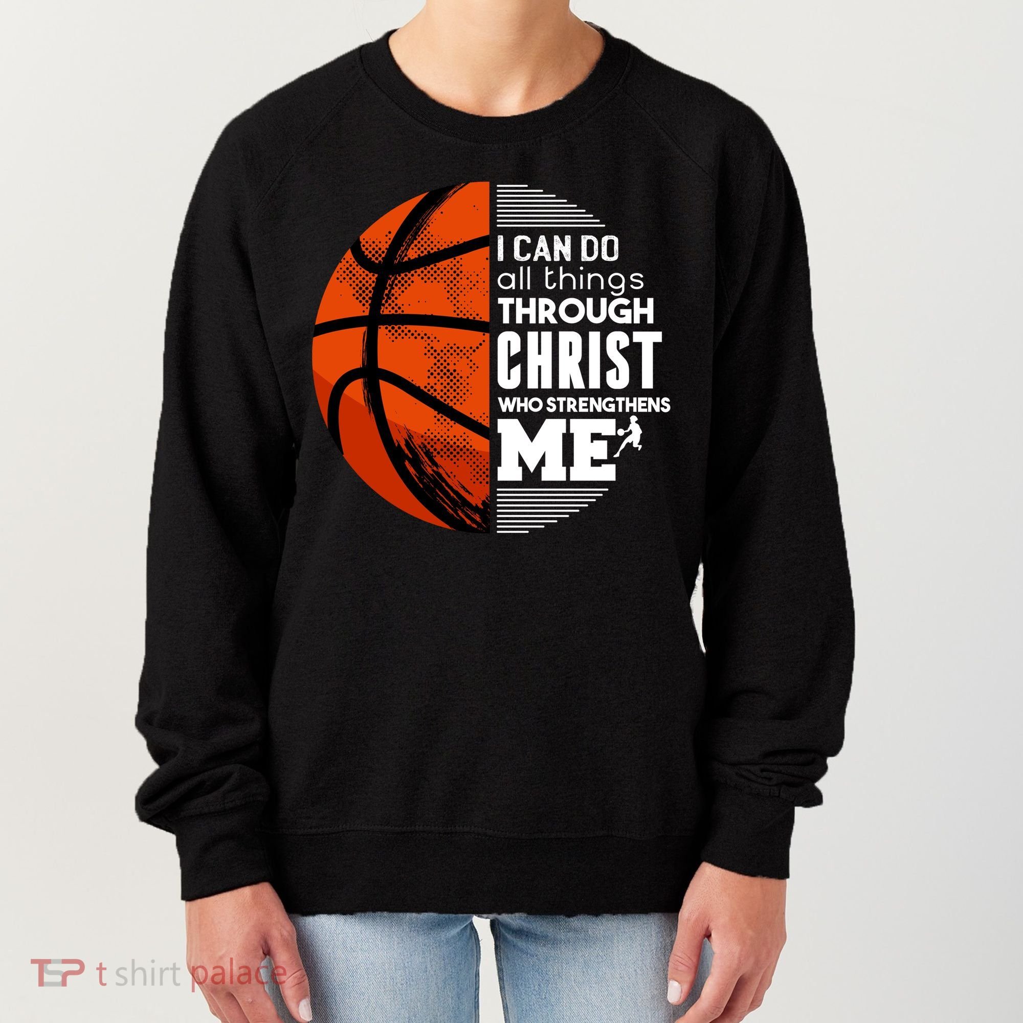 Basketball Faith All Things Through Christ Women's Sweatshirt