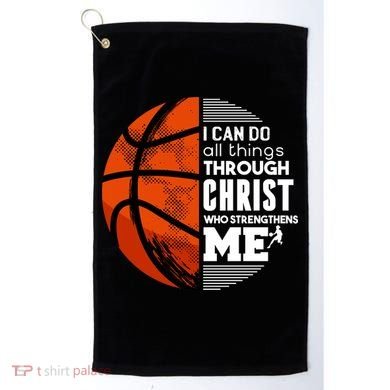 Basketball Faith All Things Through Christ Golf Towel