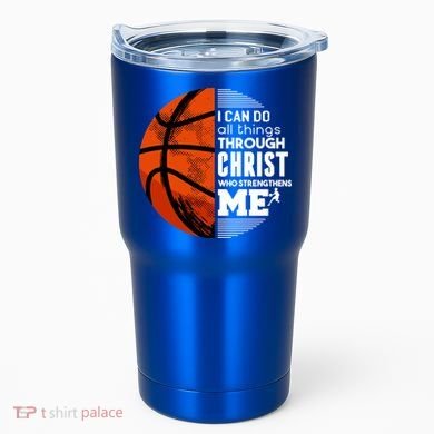 Basketball Faith All Things Through Christ Tumbler