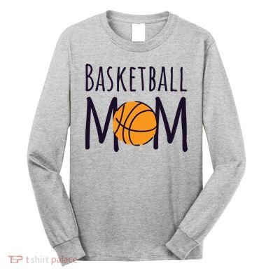 Basketball Mom Long Sleeve Shirt