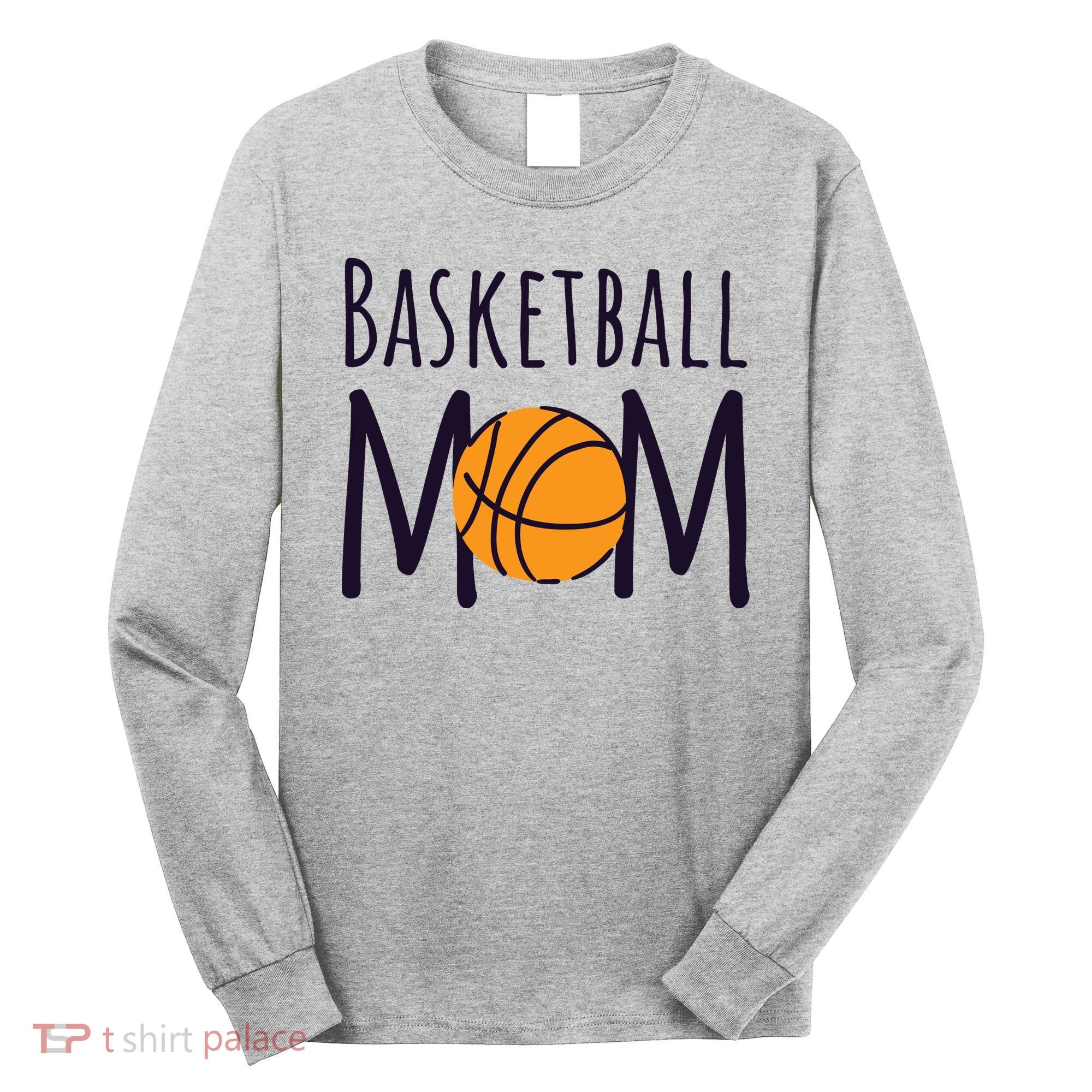 Basketball Mom Long Sleeve Shirt