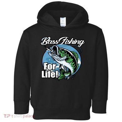Bass Fishing For Life Toddler Hoodie