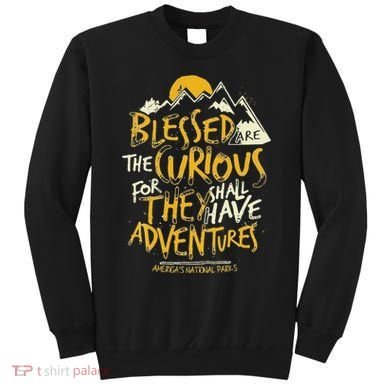 Blessed Are The Curious Sweatshirt