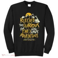 Blessed Are The Curious Sweatshirt thumb 0