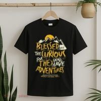 Blessed Are The Curious T-Shirt thumb 2
