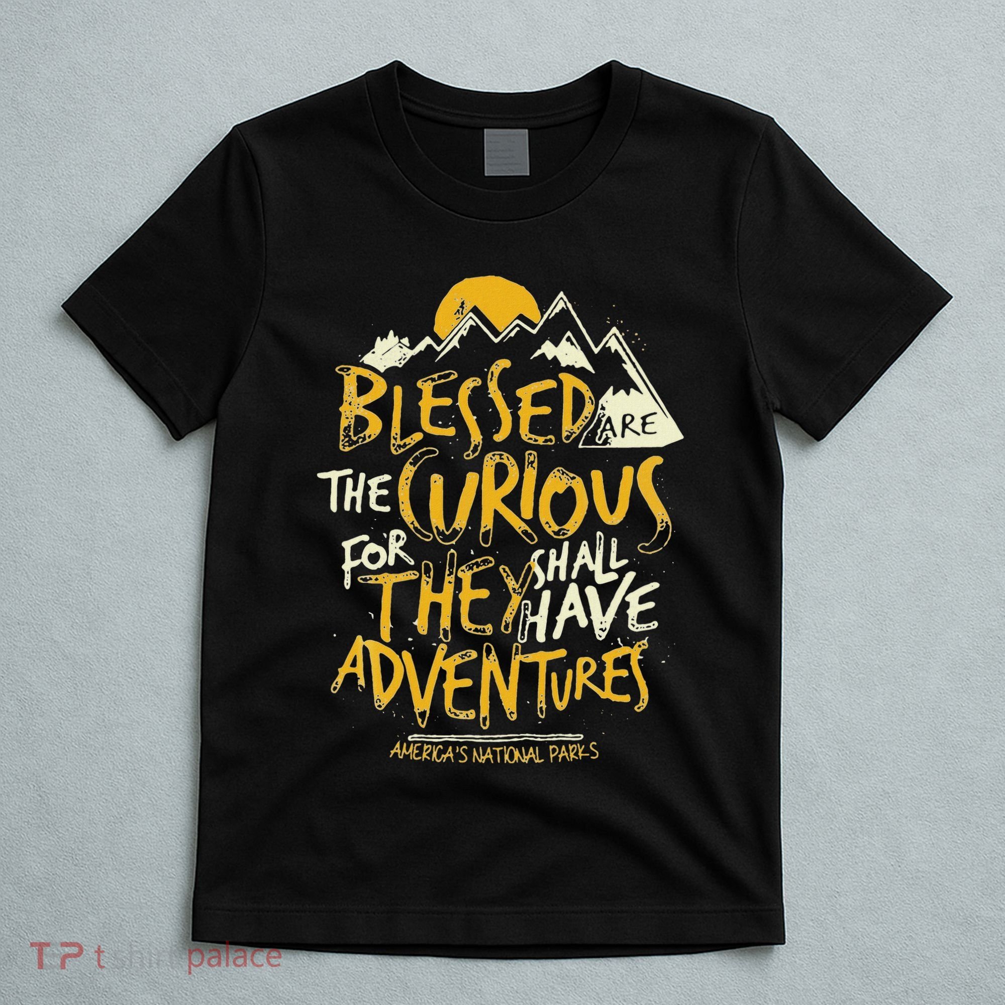 Blessed Are The Curious T-Shirt