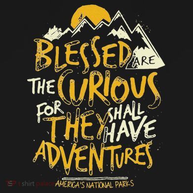 Blessed Are The Curious Women's T-Shirt