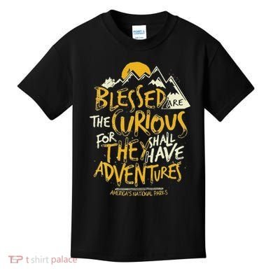 Blessed Are The Curious Kids T-Shirt