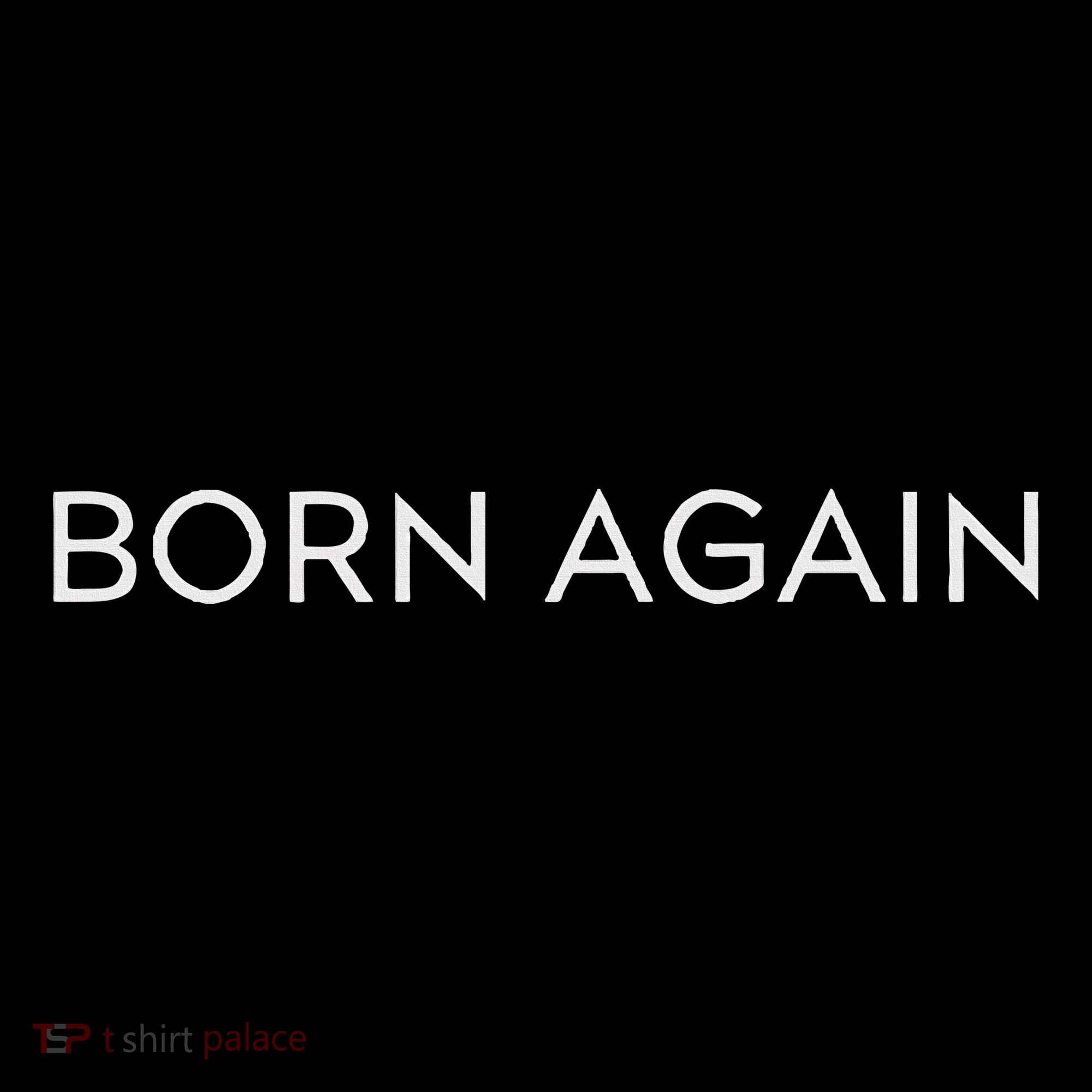Born Again Trendy Christian Saying Minimal Hoodie