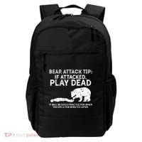Bear Attack Tip If Attacked Play Dead Backpack thumb 0