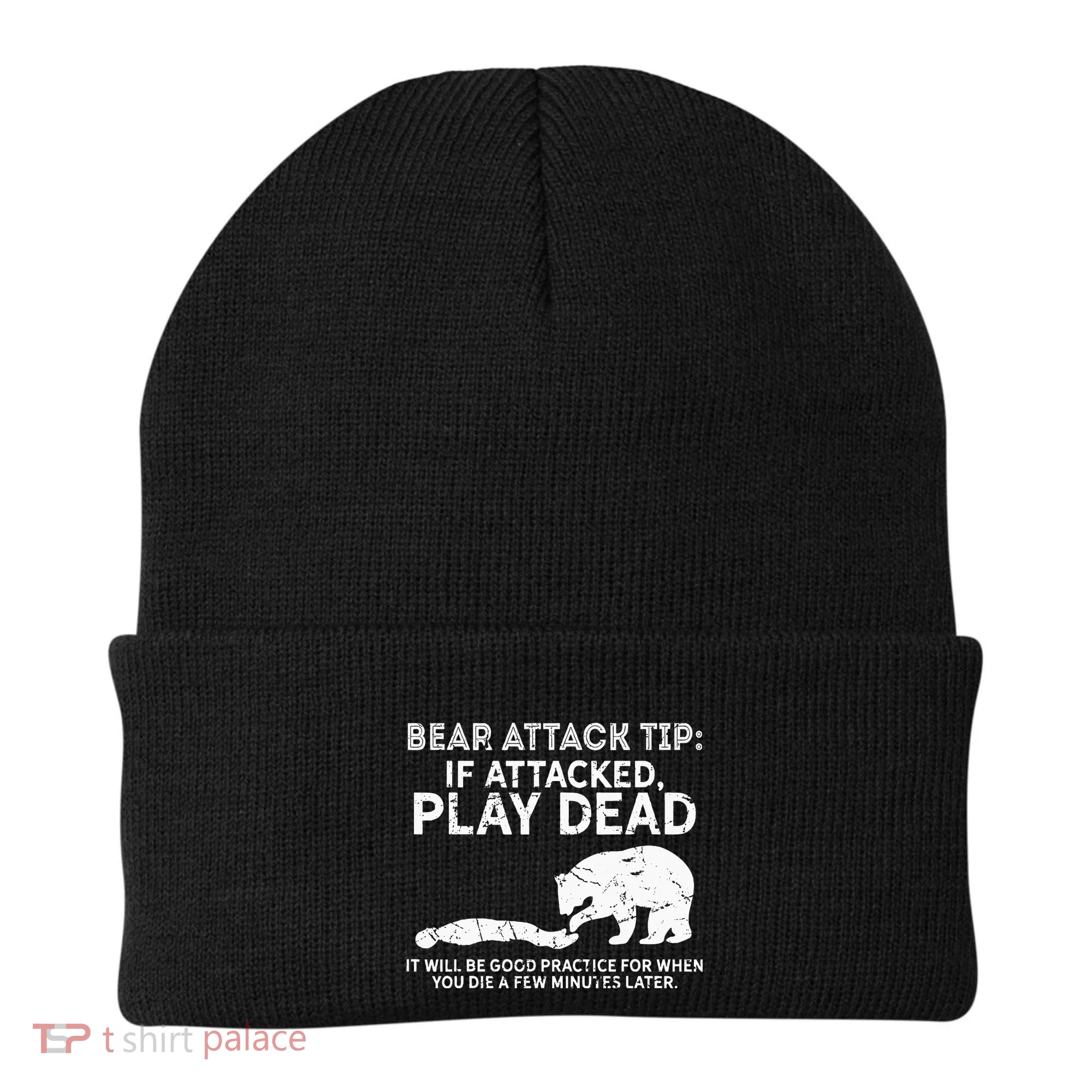 Bear Attack Tip If Attacked Play Dead Beanie