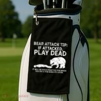 Bear Attack Tip If Attacked Play Dead Golf Towel thumb 2