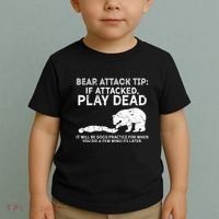 Bear Attack Tip If Attacked Play Dead Toddler T-Shirt thumb 2
