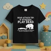 Bear Attack Tip If Attacked Play Dead Toddler T-Shirt thumb 3