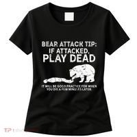 Bear Attack Tip If Attacked Play Dead Women's T-Shirt thumb 0