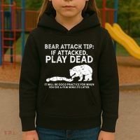 Bear Attack Tip If Attacked Play Dead Kids Hoodie thumb 3