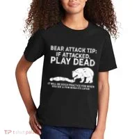 Bear Attack Tip If Attacked Play Dead Kids T-Shirt thumb 2