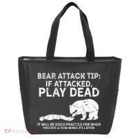 Bear Attack Tip If Attacked Play Dead Tote Bag thumb 0