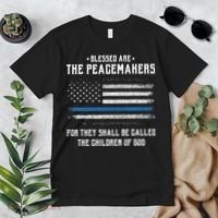 Blessed Are The Peacemakers Blue Line Police Cop Premium T-Shirt thumb 2