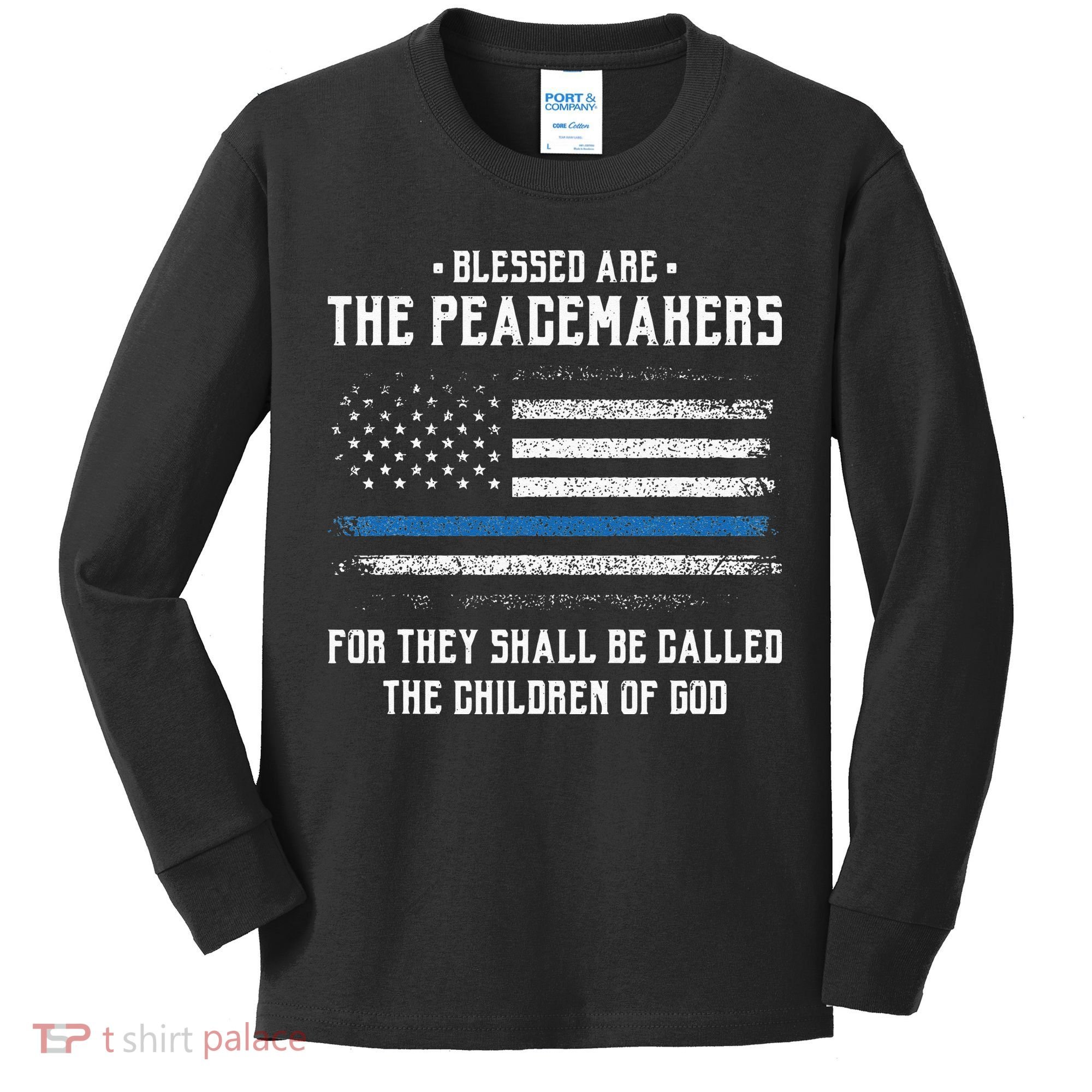 Blessed Are The Peacemakers Blue Line Police Cop Kids Long Sleeve Shirt