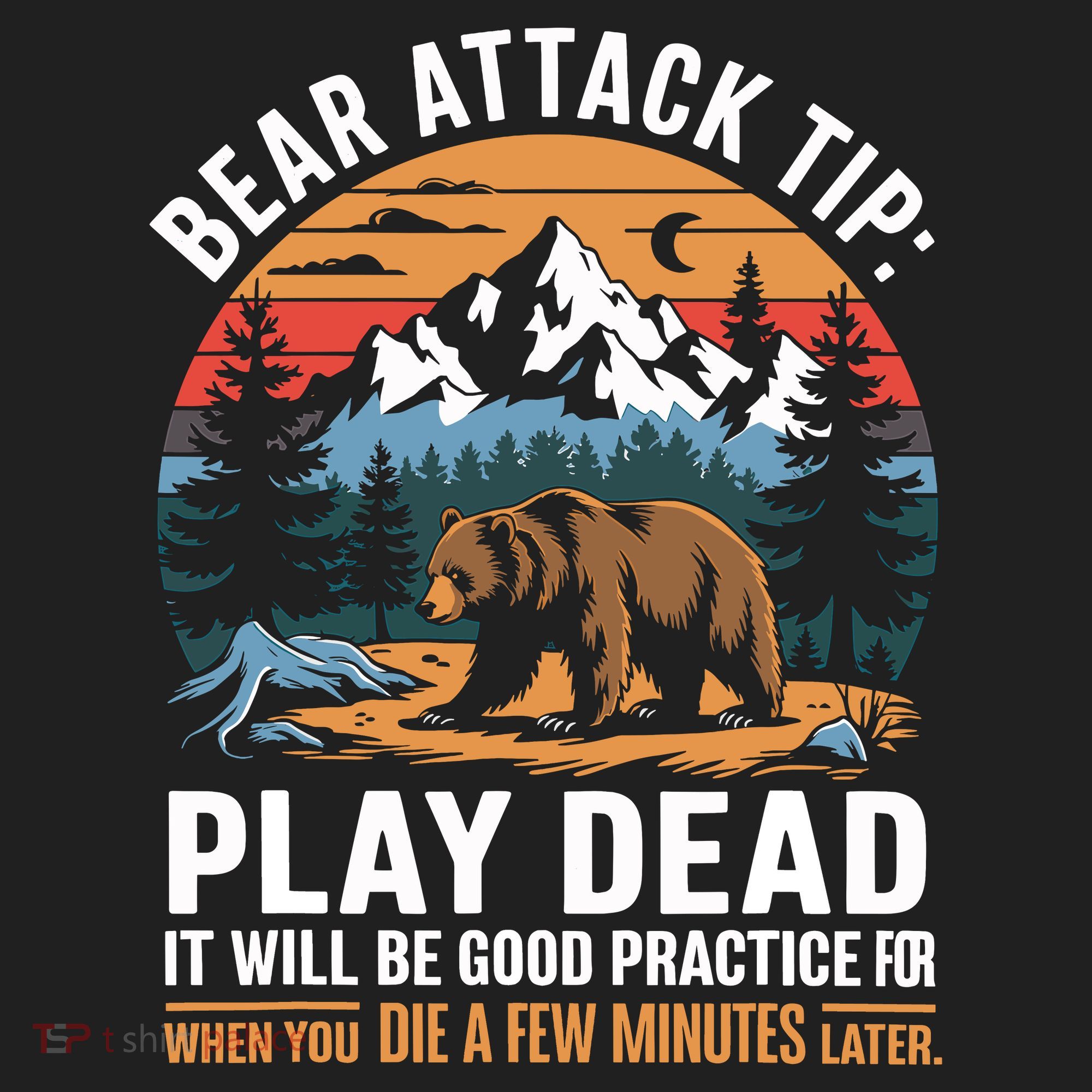 Bear Attack Tip Play Dead Funny Camping Hiking Mountain Women's Sweatshirt
