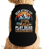 Bear Attack Tip Play Dead Funny Camping Hiking Mountain Doggie Tank thumb 0