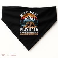 Bear Attack Tip Play Dead Funny Camping Hiking Mountain USA-Made Doggie Bandana thumb 0