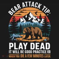 Bear Attack Tip Play Dead Funny Camping Hiking Mountain Polo thumb 3
