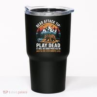 Bear Attack Tip Play Dead Funny Camping Hiking Mountain Tumbler thumb 0