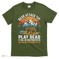 Bear Attack Tip Play Dead Funny Camping Hiking Mountain T-Shirt thumb 0
