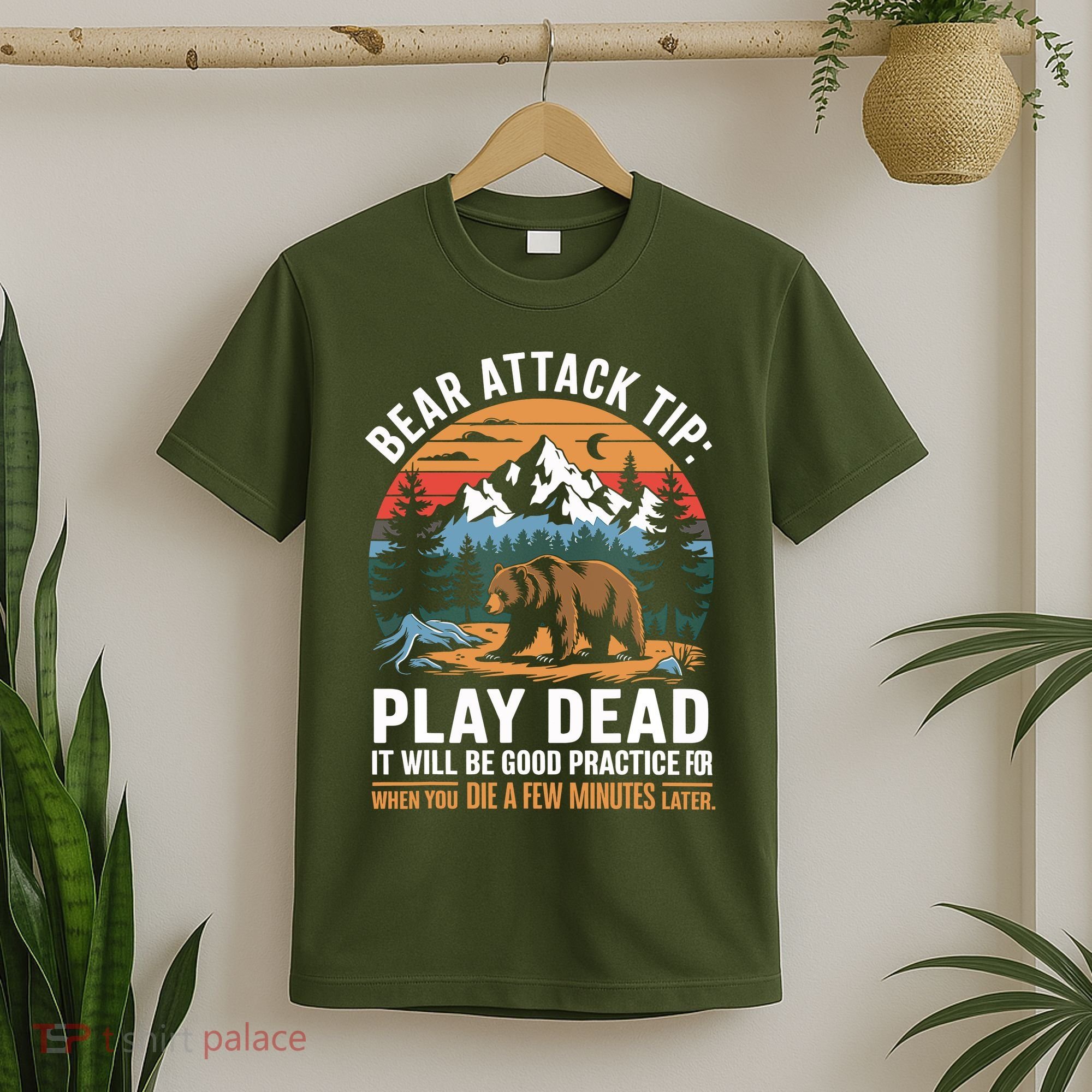 Bear Attack Tip Play Dead Funny Camping Hiking Mountain T-Shirt