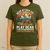 Bear Attack Tip Play Dead Funny Camping Hiking Mountain T-Shirt thumb 4