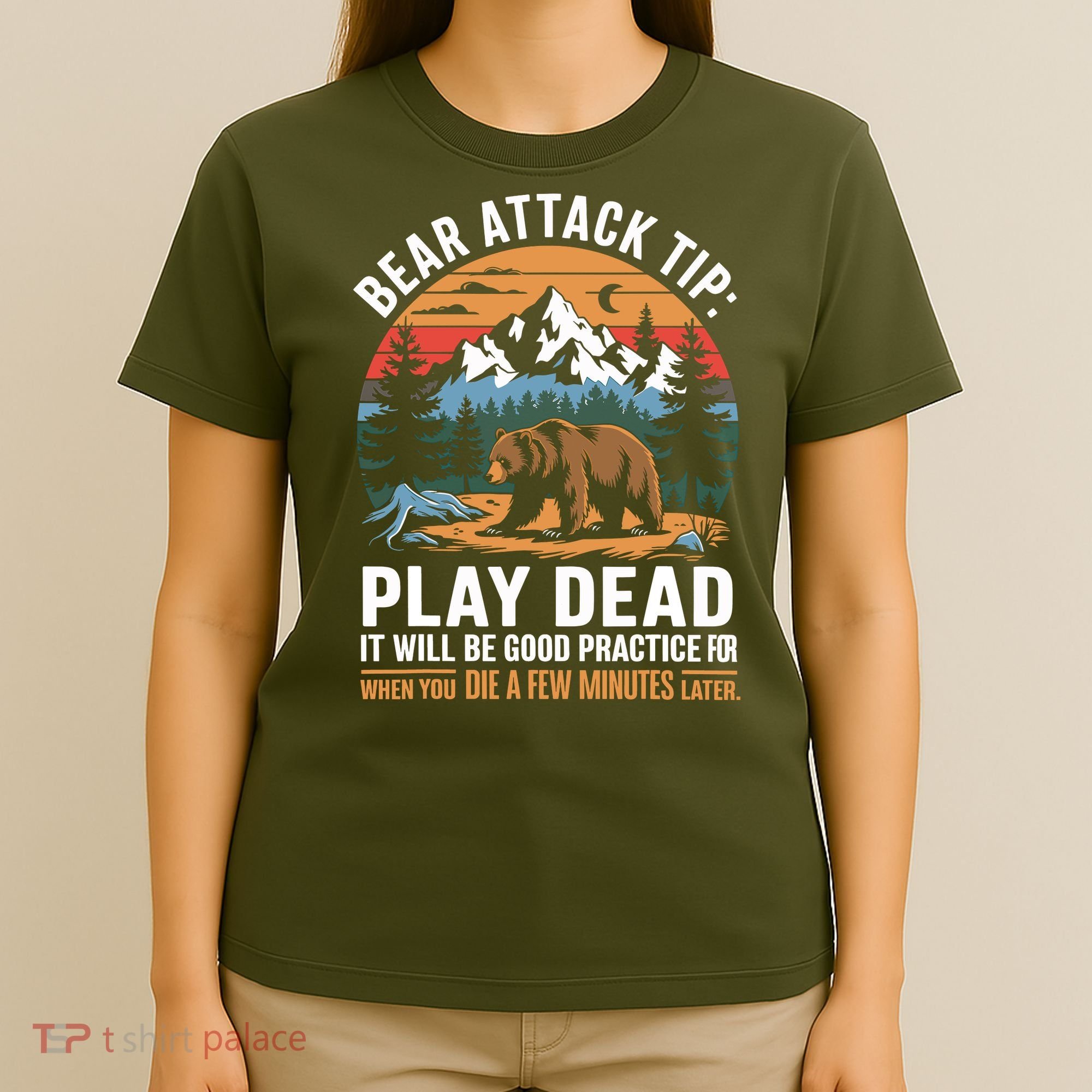 Bear Attack Tip Play Dead Funny Camping Hiking Mountain T-Shirt