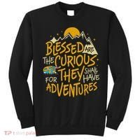 Blessed Are The Curious For They Shall Have Adventures Sweatshirt thumb 0