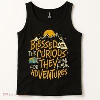 Blessed Are The Curious For They Shall Have Adventures Tank Top thumb 2