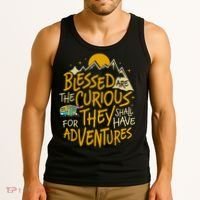 Blessed Are The Curious For They Shall Have Adventures Tank Top thumb 3