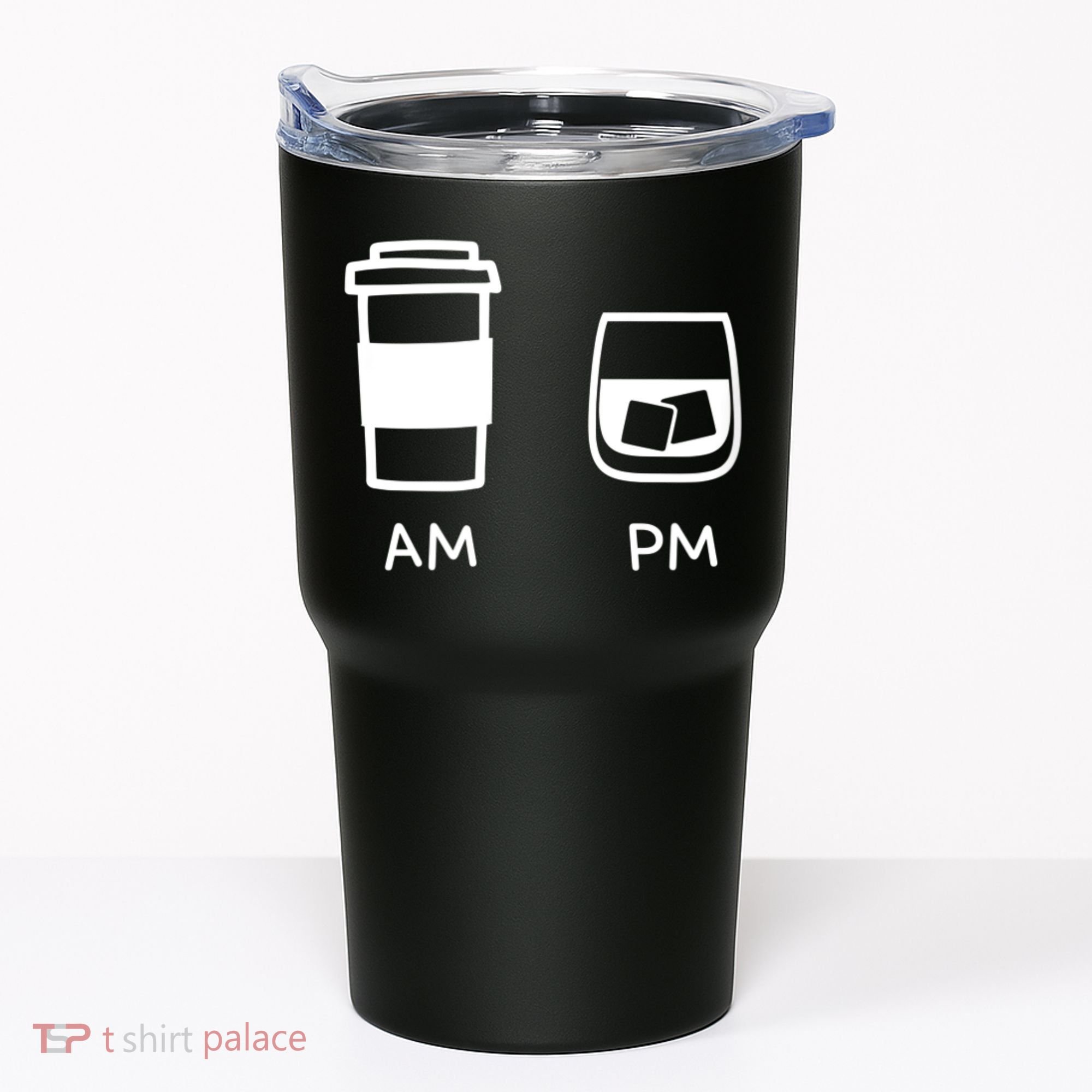Big And Tall Am To Pm Coffee Whisky Rum Tequila Vodka Tumbler