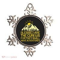 Blessed Are The Curious For They Shall Have Adventures Ornament thumb 0