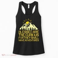Blessed Are The Curious For They Shall Have Adventures Women's Tank Top thumb 0