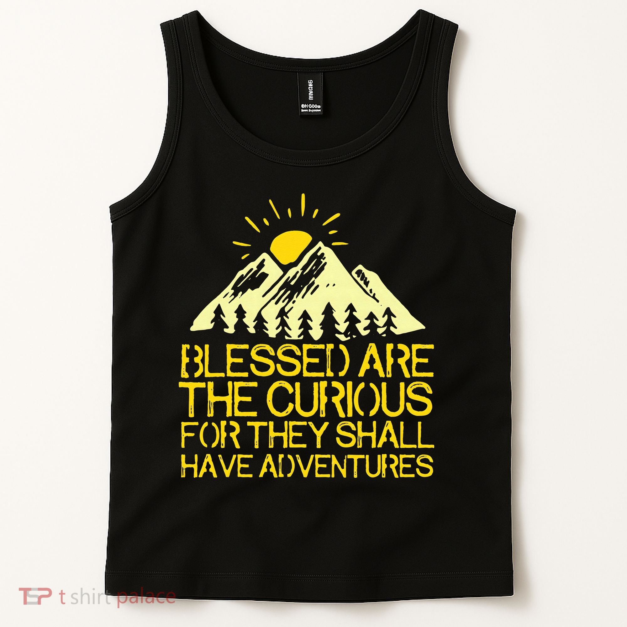 Blessed Are The Curious For They Shall Have Adventures Tank Top