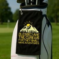 Blessed Are The Curious For They Shall Have Adventures Golf Towel thumb 2