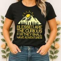 Blessed Are The Curious For They Shall Have Adventures Women's T-Shirt thumb 2