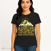 Blessed Are The Curious For They Shall Have Adventures Women's T-Shirt thumb 4