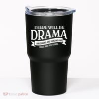 Broadway Actor There Will Be Drama Theater Teacher Tumbler thumb 0