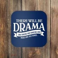 Broadway Actor There Will Be Drama Theater Teacher Coaster thumb 0
