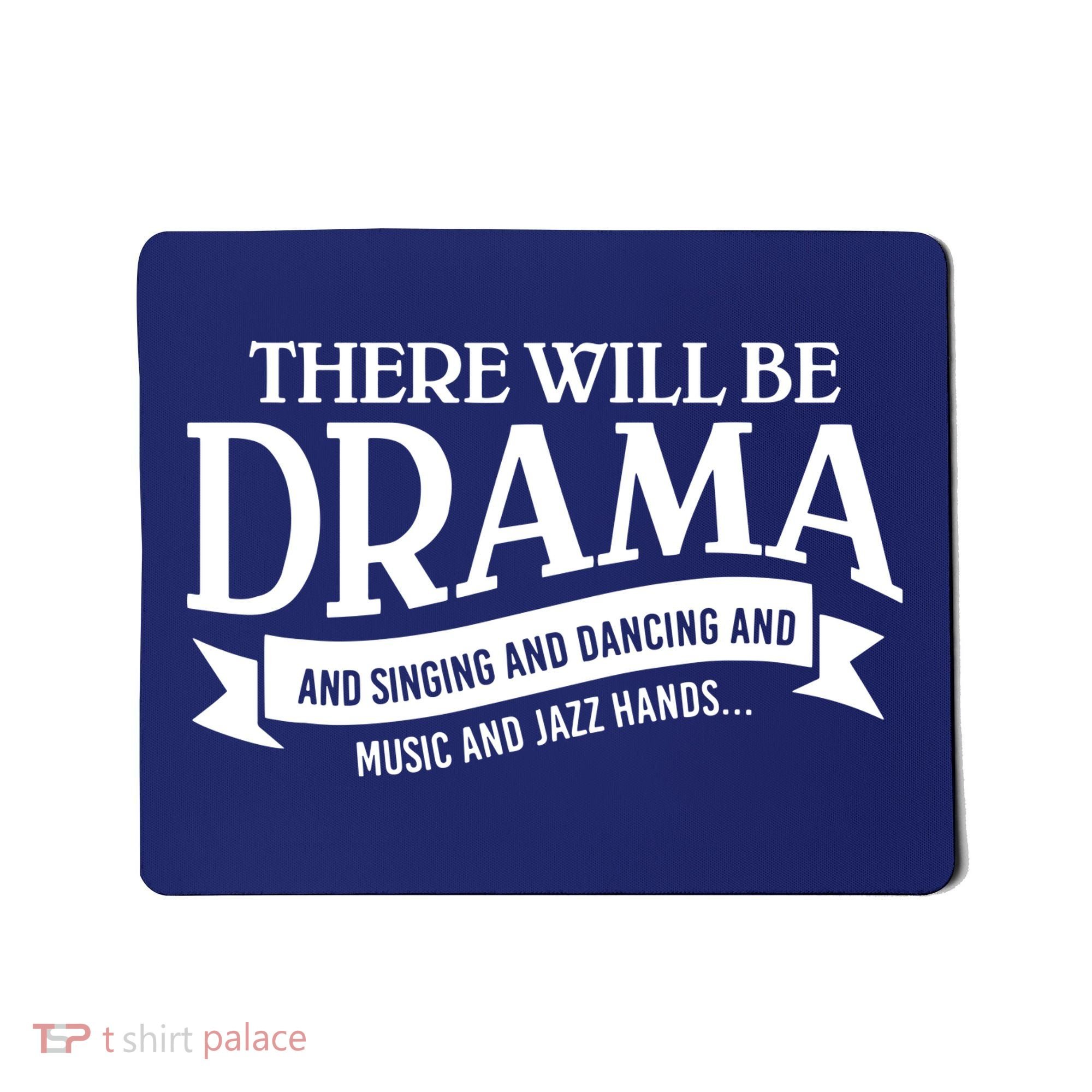 Broadway Actor There Will Be Drama Theater Teacher Mousepad