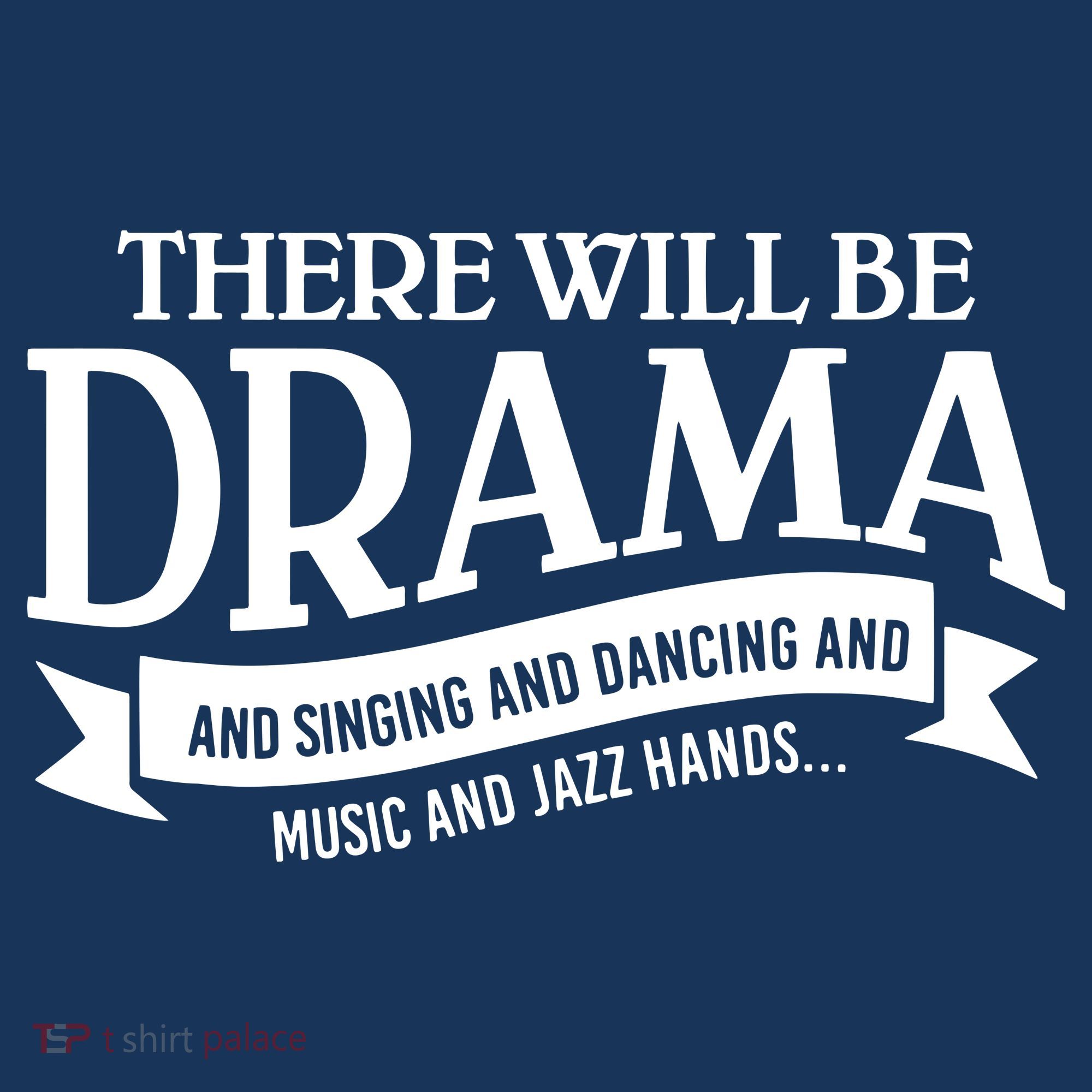 Broadway Actor There Will Be Drama Theater Teacher Women's Tank Top